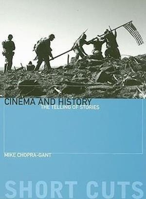 Cinema and History – The Telling of Stories
