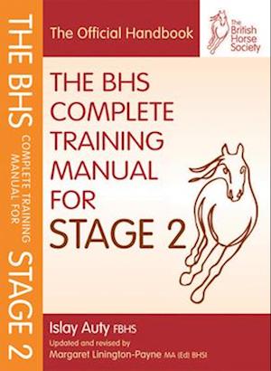 BHS Complete Training Manual for Stage 2