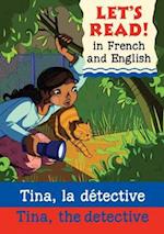 Tina, the Detective/Tina, la détective