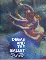 Degas and the Ballet