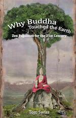Why Buddha Touched the Earth