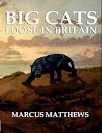 Big Cats Loose in Britain