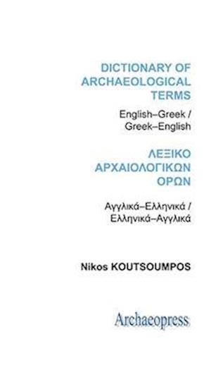 Dictionary of Archaeological Terms