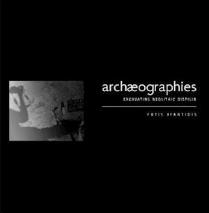 Archaeographies