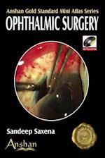 Ophthalmic Surgery [With DVD-ROM]