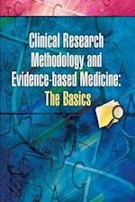 Clinical Research Methodology and Evidence-Based Medicine