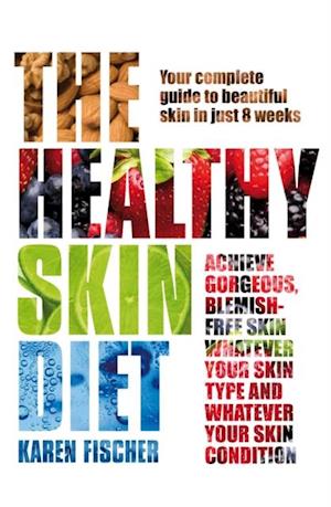 Healthy Skin Diet