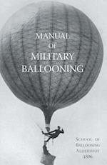 Manual of Military Ballooning
