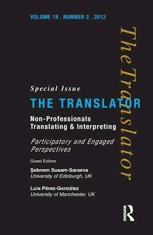 Non-Professional Translating and Interpreting