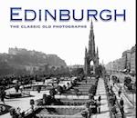 Edinburgh: The Classic Old Photographs