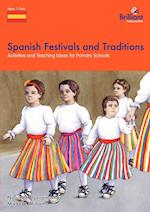 Spanish Festivals and Traditions - Activities and Teaching Ideas for Primary Schools