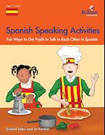 Spanish Speaking Activities - Fun Ways to Get Ks2 Pupils to Talk to Each Other in Spanish
