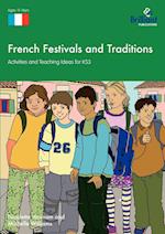 French Festivals and Traditions - Activities and Teaching Ideas for Ks3