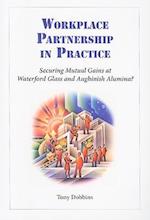 Workplace Partnership in Practice