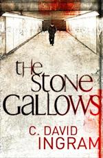 Stone Gallows - The First DI Stone Crime Thriller