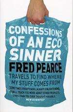 Confessions of an Eco Sinner