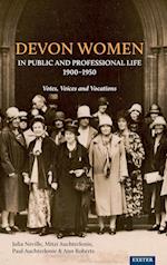 Devon Women in Public and Professional Life, 1900-1950
