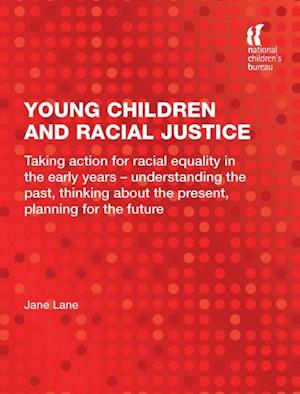 Young Children and Racial Justice