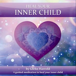 Heal Your Inner Child