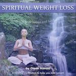 Spiritual Weight Loss