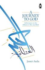 A Journey to God: Reflections on the Hikam of Ibn Ata'illah 