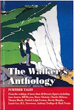 The Walker's Anthology - Further Tales