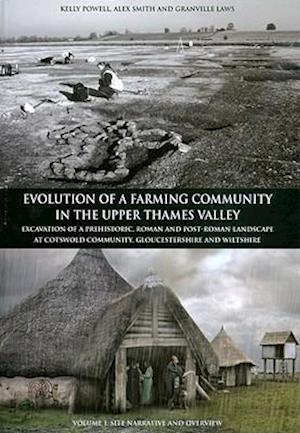 Evolution of a Farming Community in the Upper Thames Valley