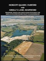 Horcott Quarry, Fairford and Arkell’s Land, Kempsford