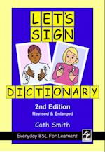 Let's Sign Dictionary: Everyday BSL for Learners