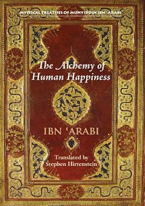 The Alchemy of Human Happiness