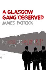 Glasgow Gang Observed