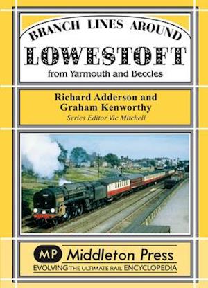 Branch Lines Around Lowestoft