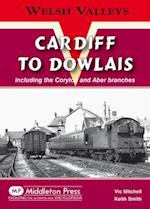 Cardiff to Dowlais