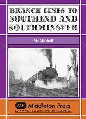 Branch Lines to Southend and Southminster