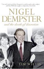 Nigel Dempster and the Death of Discretion