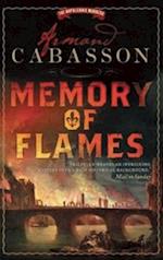 Memory of Flames: a Quentin Margont Investigation
