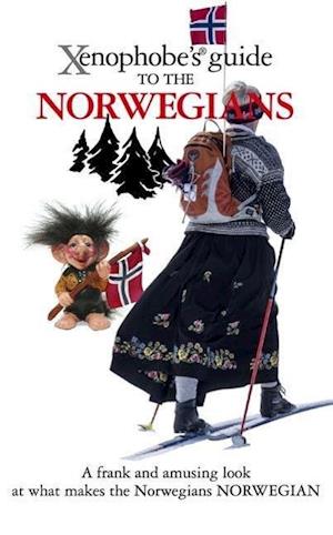The Xenophobe's Guide to the Norwegians