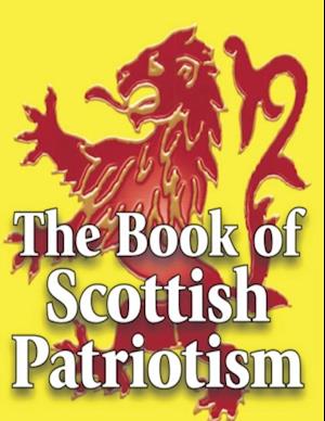 Book of Scottish Patriotism