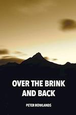 Over the Brink and Back