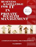 Business Knowledge for IT in Private Wealth Management
