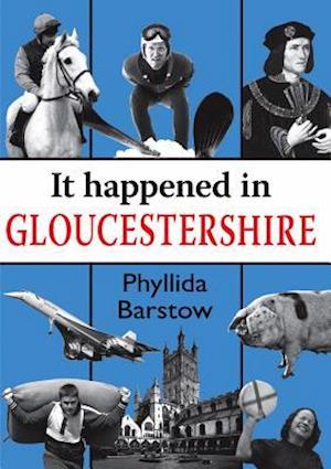 It Happened in Gloucestershire