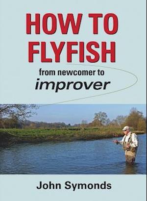 How to Flyfish
