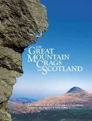 The Great Mountain Crags of Scotland