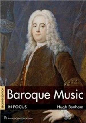 Baroque Music In Focus