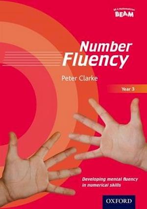 Number Fluency Year 3 Developing Mental Fluency in Numerical Skills