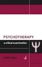 Psychotherapy: A critical examination