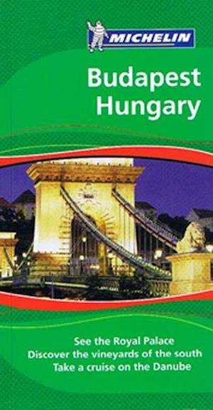 Budapest, Hungary Michelin Green Guide*