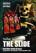 Victor Pemberton's The Slide (And Other Radio Dramas)
