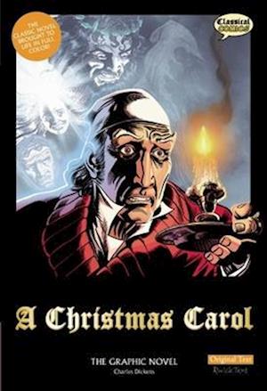 A Christmas Carol the Graphic Novel