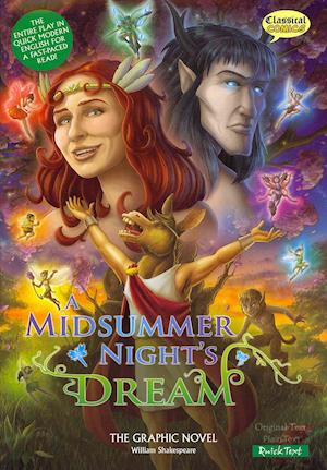 A Midsummer Night's Dream the Graphic Novel